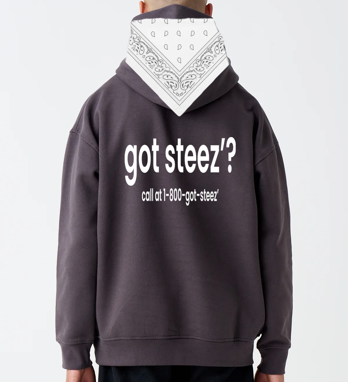 Grey “got steez’?” Hoodie